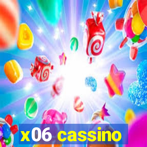 x06 cassino